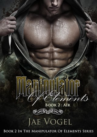Air (Manipulator Of Elements, #2)