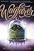 Wayfarer (Passenger, #2)