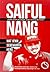 Saiful Nang: Mat Jenin Sebenarnya Hero