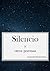Silencio y otros poemas (Spanish Edition)