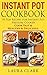 Instant Pot Cookbook by Laura Clark