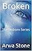 Broken (The Unborn Series B...