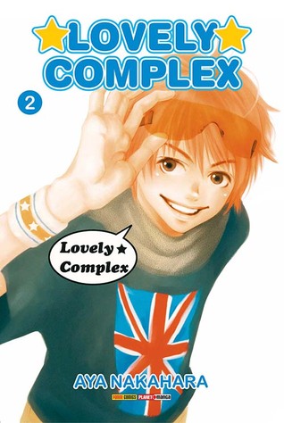 Lovely Complex Vol. 02