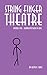 String Finger Theatre, Epis...