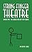 String Finger Theatre, Epis...