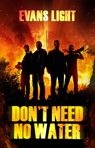Don't Need No Water (Kindle Edition)