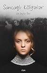 Sancaqlı Kölgələr və Leyla Xuni by Xan