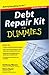Debt Repair Kit For Dummies