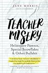 Teacher Misery: H...