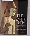 The White Men by Julia Blackburn