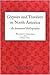 Gypsies and Travelers in North America: An Annotated Bibliography (Publication, No. 6)