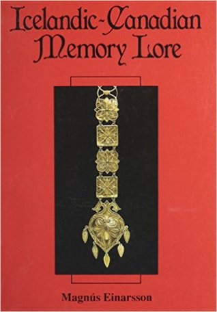 Icelandic-Canadian Memory Lore (Mercury Series, No 64)