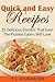 Quick and Easy Recipes by T.L. Housholder