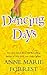 Dancing Days