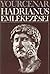 Hadrianus emlékezései by Marguerite Yourcenar Hadrianus emlékezései by Marguerite Yourcenar