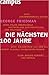 Die Nächsten Hundert Jahre by George Friedman
