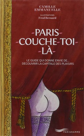 Paris couche-toi là !