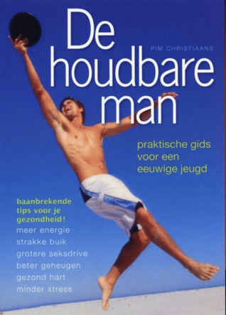 De houdbare man