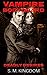 Vampire Bodyguard: Deadly D...