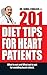 201 Diet Tips for Heart Patients