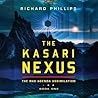 The Kasari Nexus by Richard   Phillips