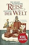 XXL-Leseprobe: Die höchst wundersame Reise zum Ende der Welt (German Edition)