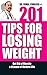 201 Tips for Losing Weight