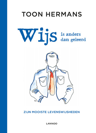 Wijs is anders dan geleerd