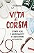 Vita di corsia: Storie vere...