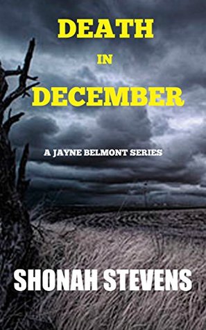 Death In December - A Short Mystery: A Jayne Belmont Mystery Series (Jayne Belmont Mysteries Book 1)