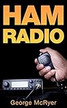 HAM Radio: The Ul...