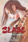 Blade - A Lâmina do Imortal, Volume 03