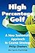 High Percentage Golf by Philip Chesters
