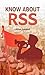 Know about RSS