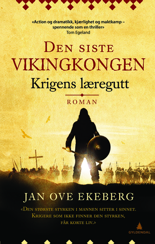 Krigens læregutt (Den siste vikingkongen, #1)