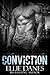Conviction by Ellie Danes Conviction by Ellie Danes