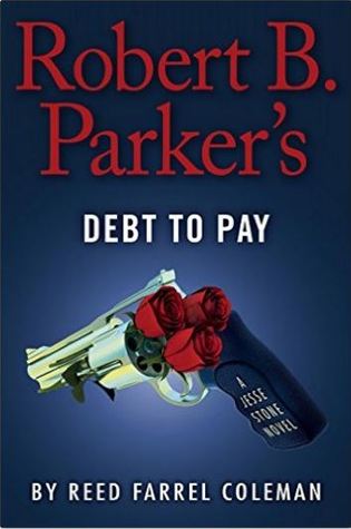 Robert B. Parker's Debt to Pay (Jesse Stone #15)