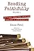 Reading Faithfully, Volume 1: Writings from the Archives: Theology and Hermeneutics