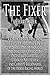 The Fixer: A Collection of ...