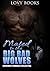 Mated to the Big Bad Wolves