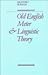 Old English Meter and Linguistic Theory