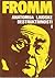 Anatomija ljudske destruktivnosti I by Erich Fromm Anatomija ljudske destruktivnosti I by Erich Fromm