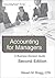 Accounting for Managers: A Business Decision Guide