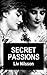 SECRET PASSIONS
