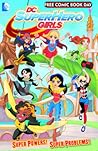 DC SuperHero Girls FCBD Special by Shea Fontana DC SuperHero Girls FCBD Special by Shea Fontana