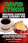 Beyond Coffee and Cherry Pie by Scott Colbert
