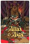 La Saga de Atlas y Axis, Vol. 3 La Saga de Atlas y Axis, Vol. 3