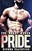 PRIDE (The Brody Bunch #1) by Sienna Valentine