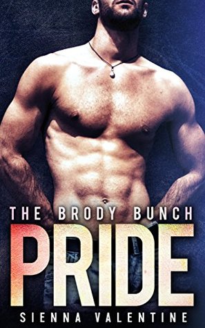 PRIDE  (The Brody Bunch #1)