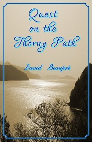 Quest on the Thorny Path (Quest and Crew #2)